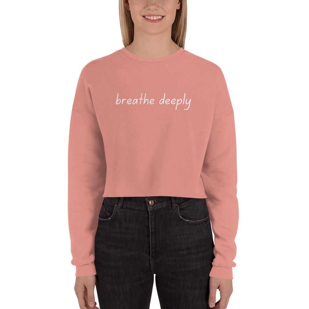 Breathe Deeply Cropped Sweatshirt in White