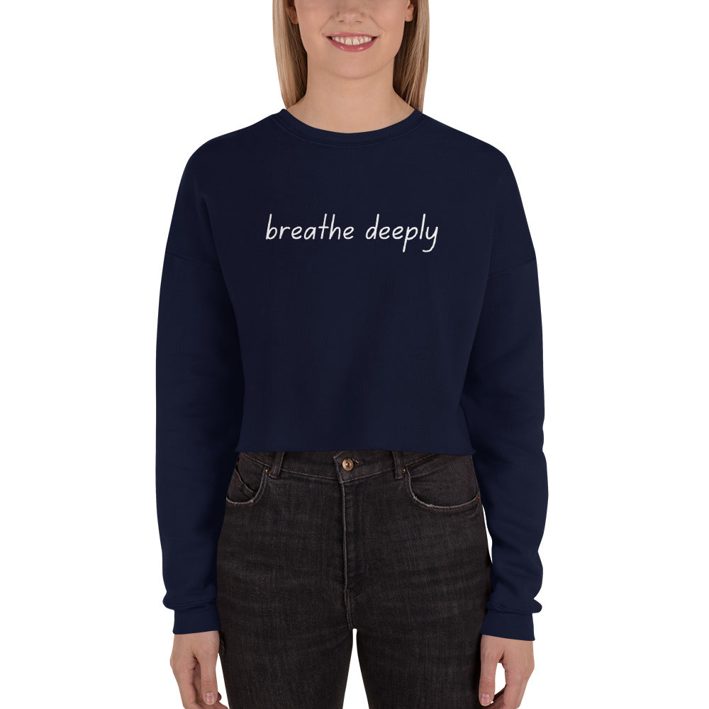 Breathe Deeply Cropped Sweatshirt in White