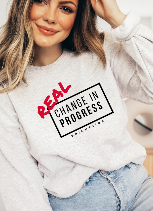 Change in Progress Sweatshirt